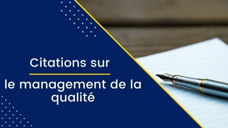 48 citations sur le management de la qualité et l'amélioration continue