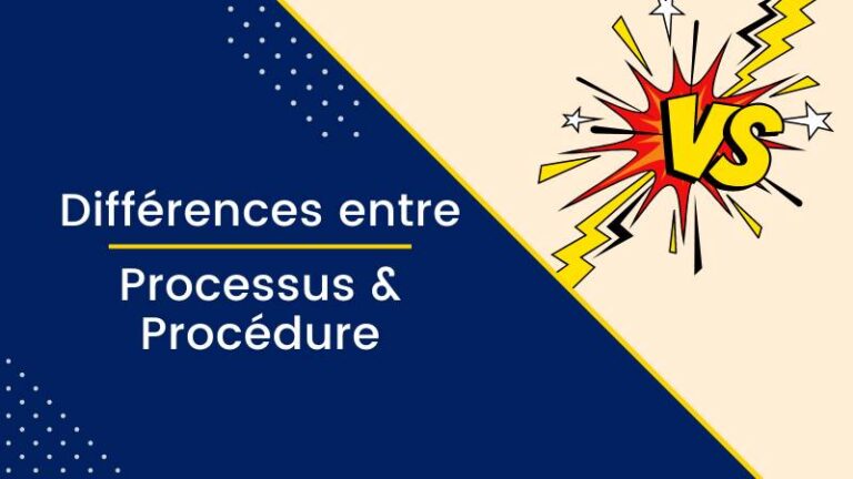 Processus vs Procédure : Quelles différences
